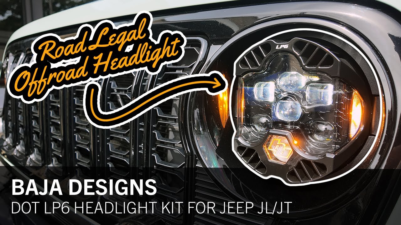 Установка и обзор фар Baja Designs DOT LP6 | Модернизация для Jeep JL / JT, соответствующая требо...