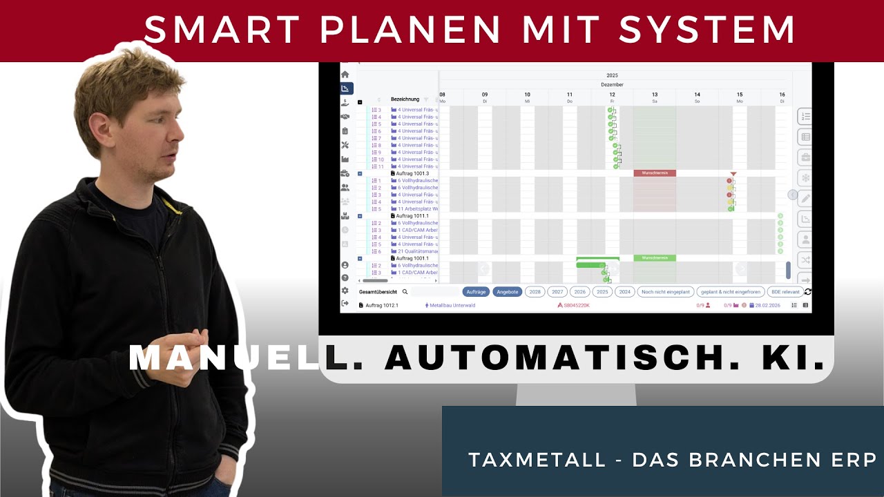 Smart planen mit System -Produktionsplanung mit TaxMetall