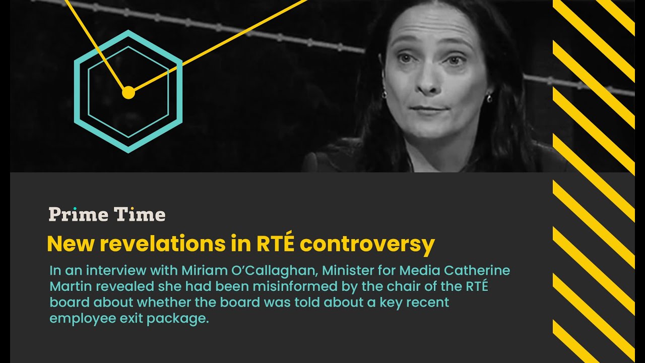 Media Minister Catherine Martin reveals new RTÉ concerns | Prime Time