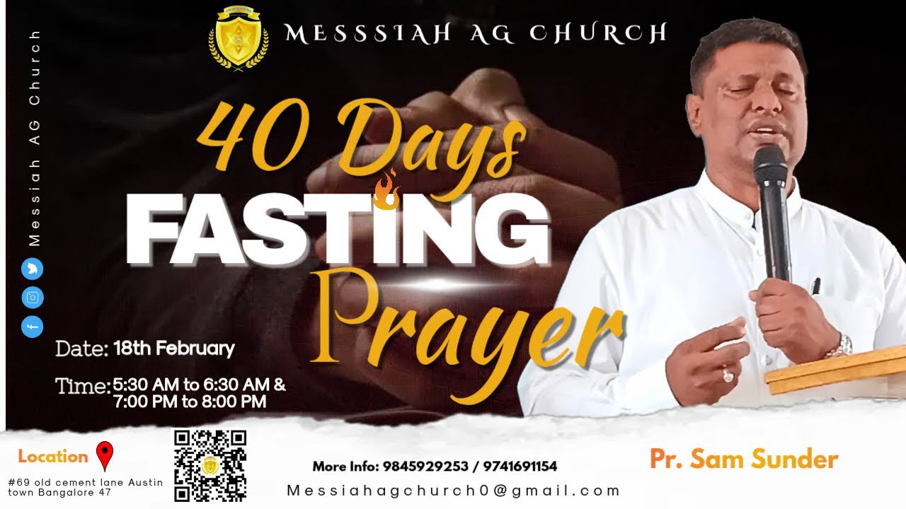 🔴LIVE | 40 days Fasting Prayer | Day 13 | Messiah AG Church Austin town | Pas. Sam Sunder| part 1