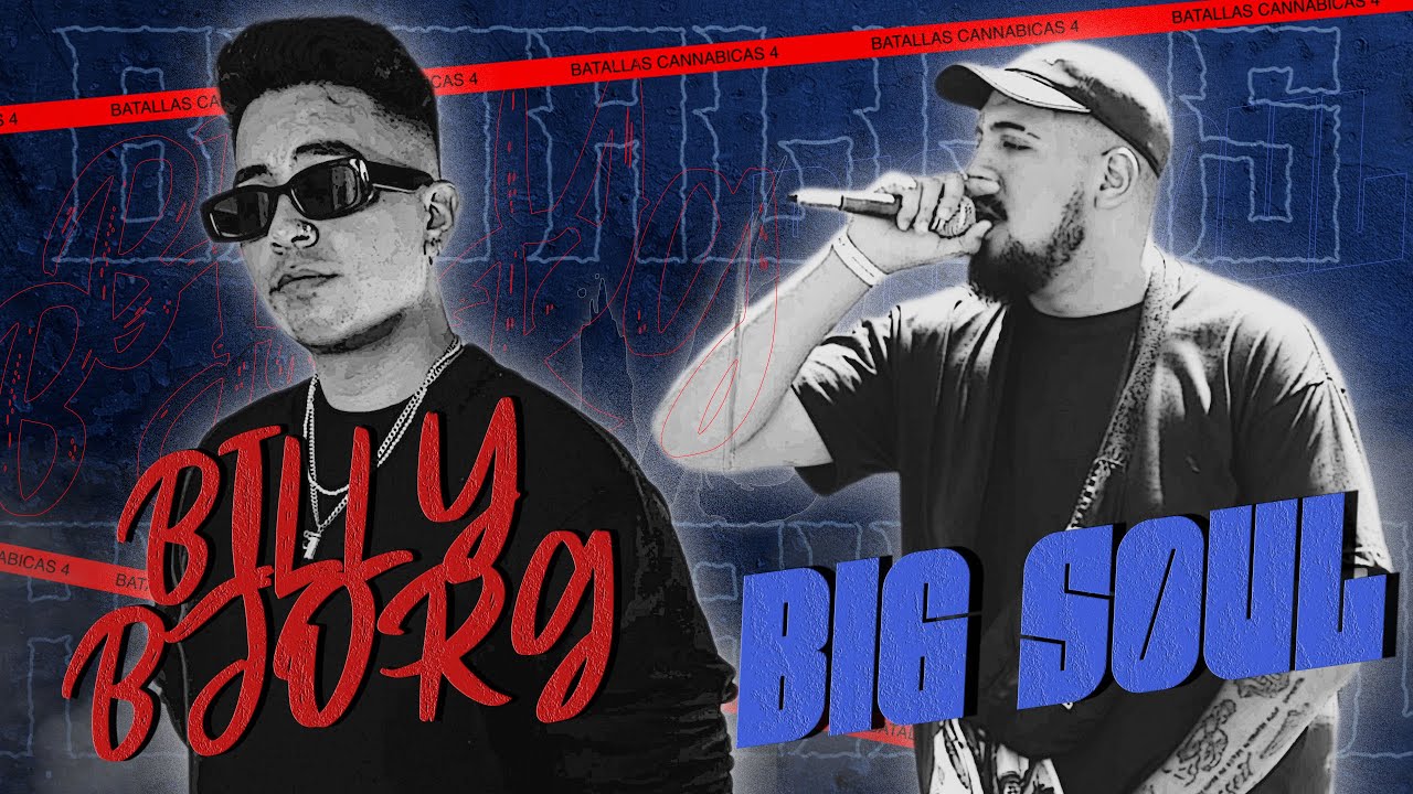 Batallas Cannabicas 4 - BILLY BJORG VS BIG SOUL