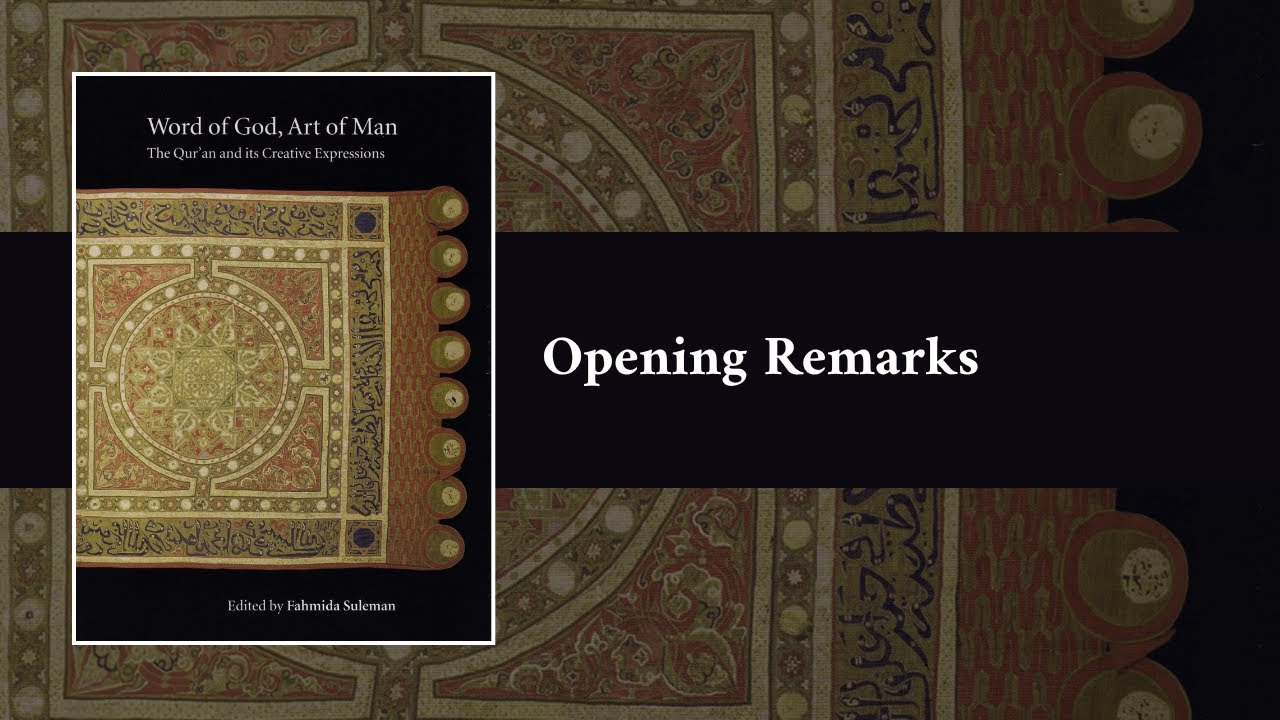Word of God, Art of Man: The Qur'an and its Creative Expressions