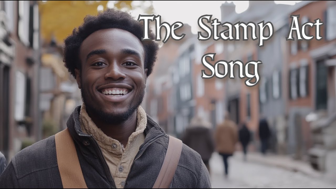 The Stamp Act Song
