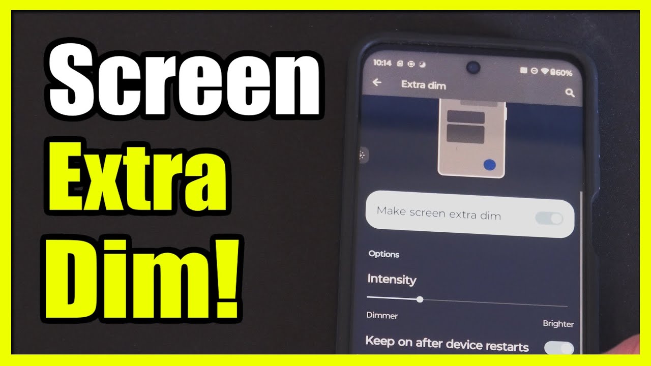 How to Turn on Extra DIM Screen on Android Phone (Settings Tutorial)