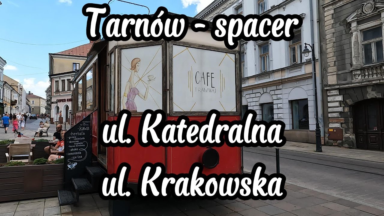 Tarnów ul. Katedralna i Krakowska