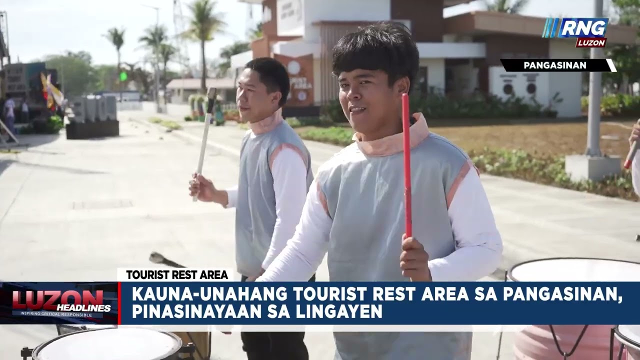 Kauna-unahang Tourist Rest Area sa Pangasinan, pinasinayaan sa Lingayen | Luzon Headlines
