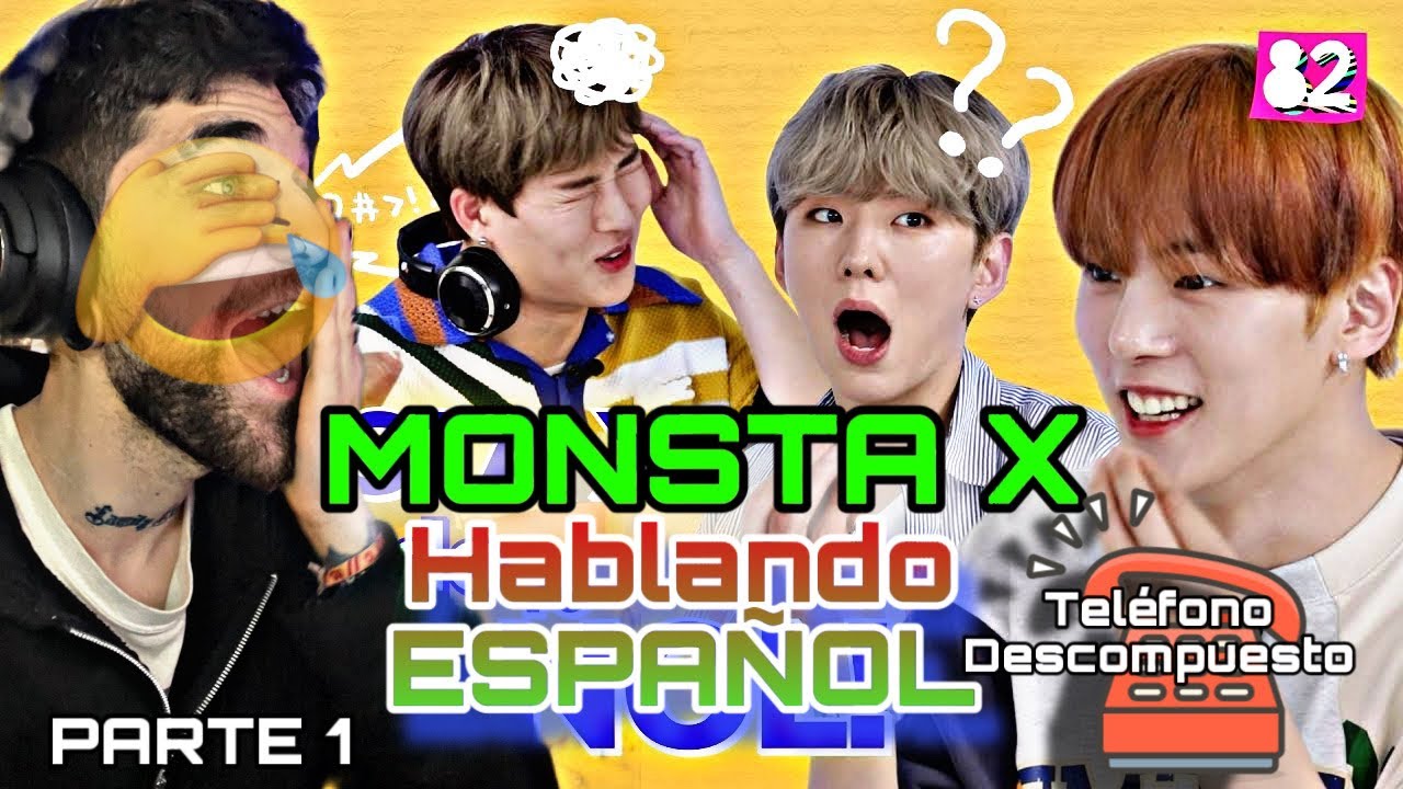 😈MONSTA X 'TELEFONO DESCOMPUESTO'😂 [REACCIÓN] Parte 1