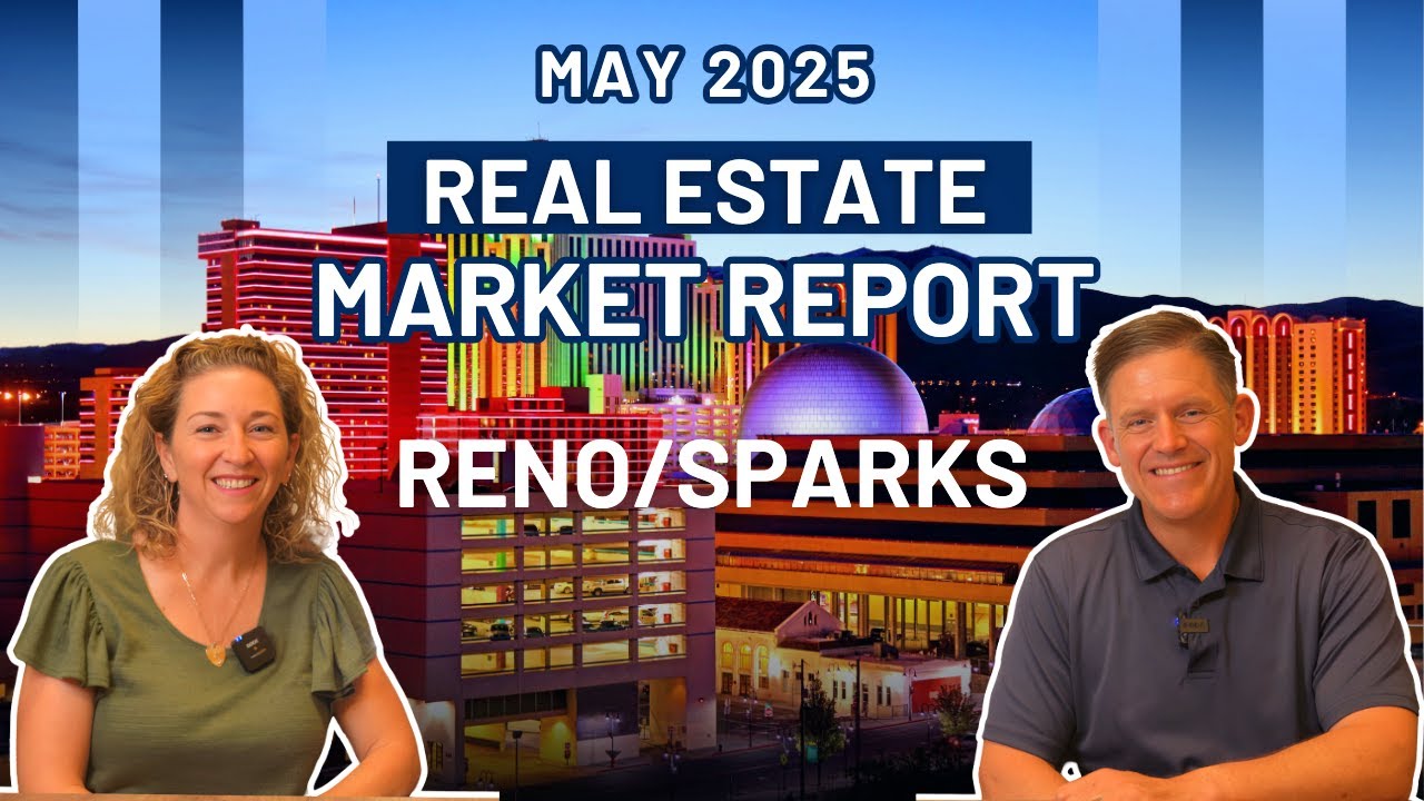 Reno/Sparks Real Estate & Mortgage Update April 2025: Prices & Trends