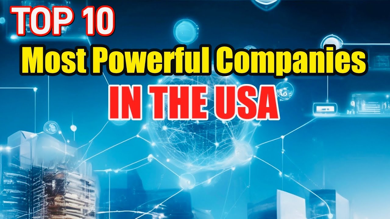 Top 10 Most Powerful Companies in the USA 🇺🇸2025! Top List Show