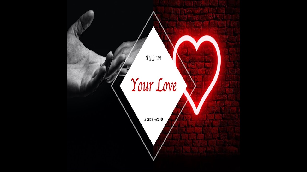 Your Love Video