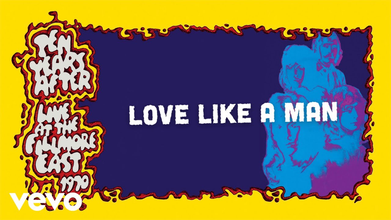 Ten Years After - Love Like a Man (Live at the Fillmore East) [Official Audio]