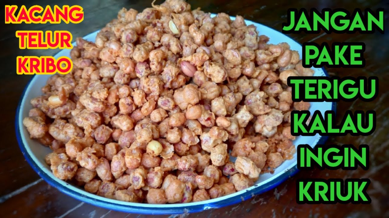 Oalah...Ternyata Mudah Banget Membuat Kacang Telur. Jangan Pake Terigu!