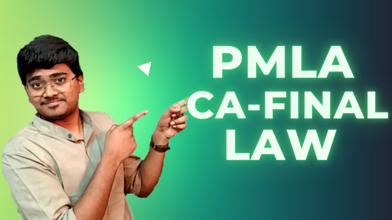 Prevention of money laundering Act || PMLA,2002 || CA Final Law for May 2023 attempt