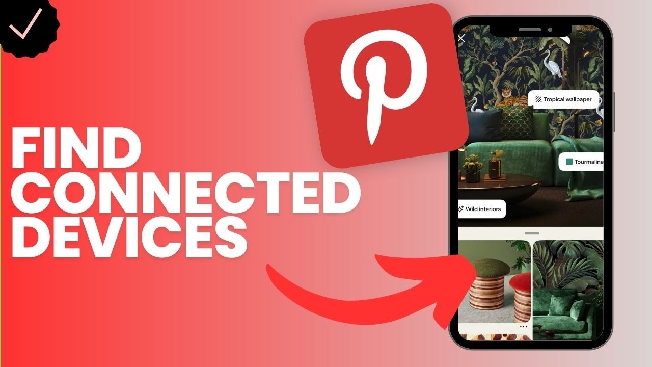 Where to find your connected devices in Pinterest?