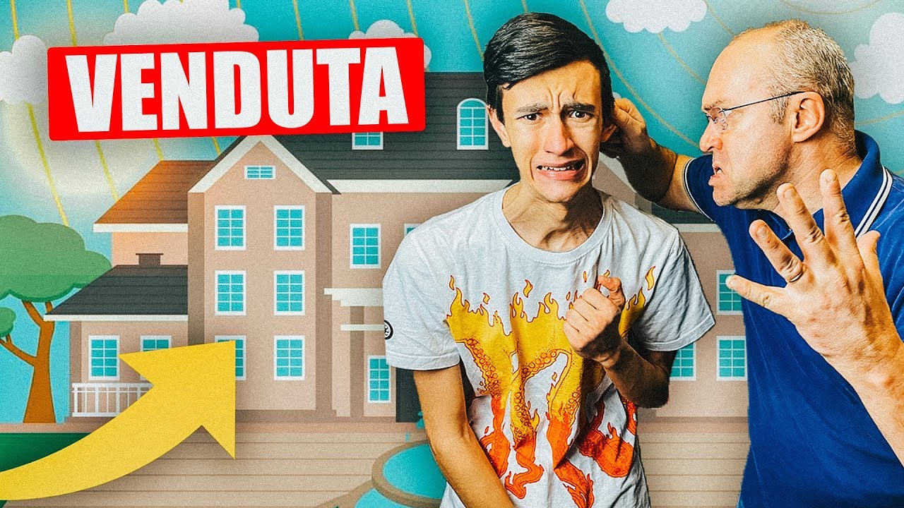 PAPÀ VENDO la CASA PER SBAGLIO ONLINE... ADDIO!