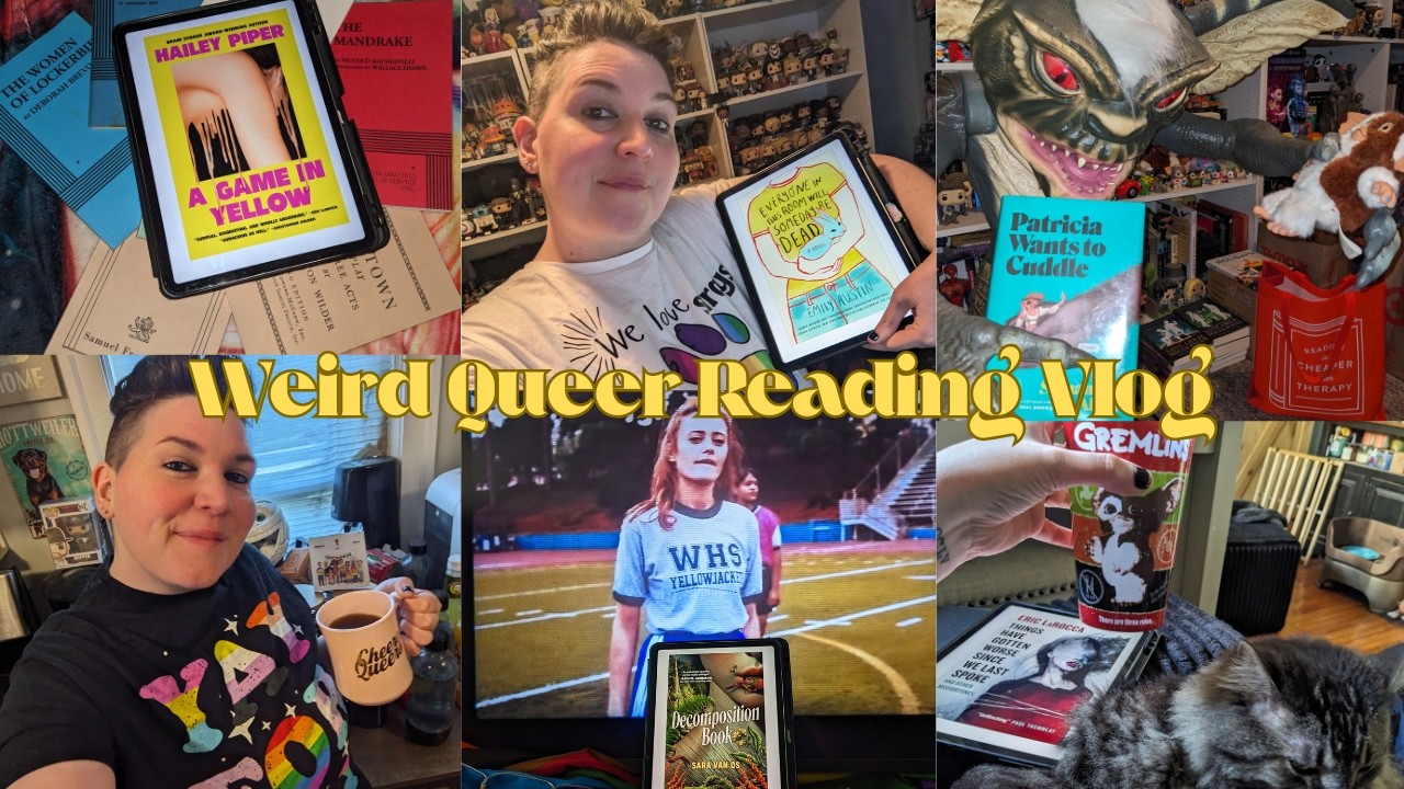 Weird Queer Reading Vlog