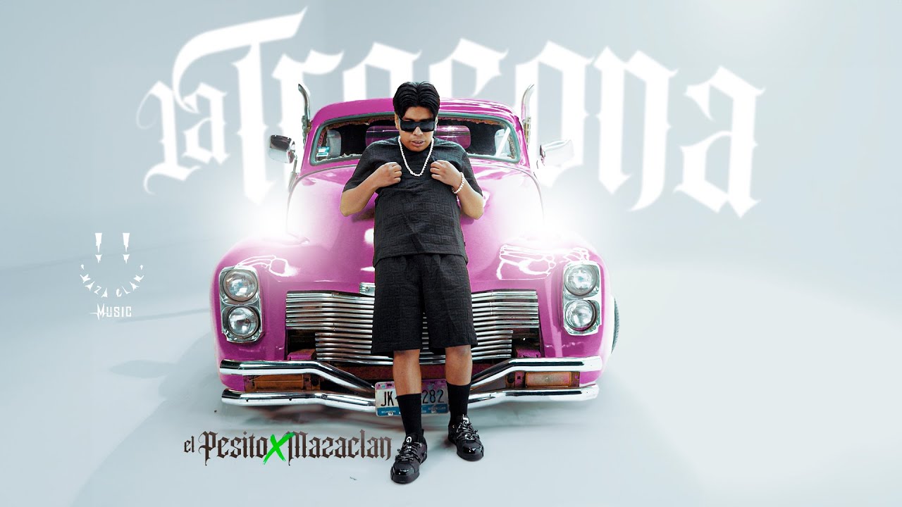 La Trocona - El Pesito, Mazaclan ( Video Oficial )