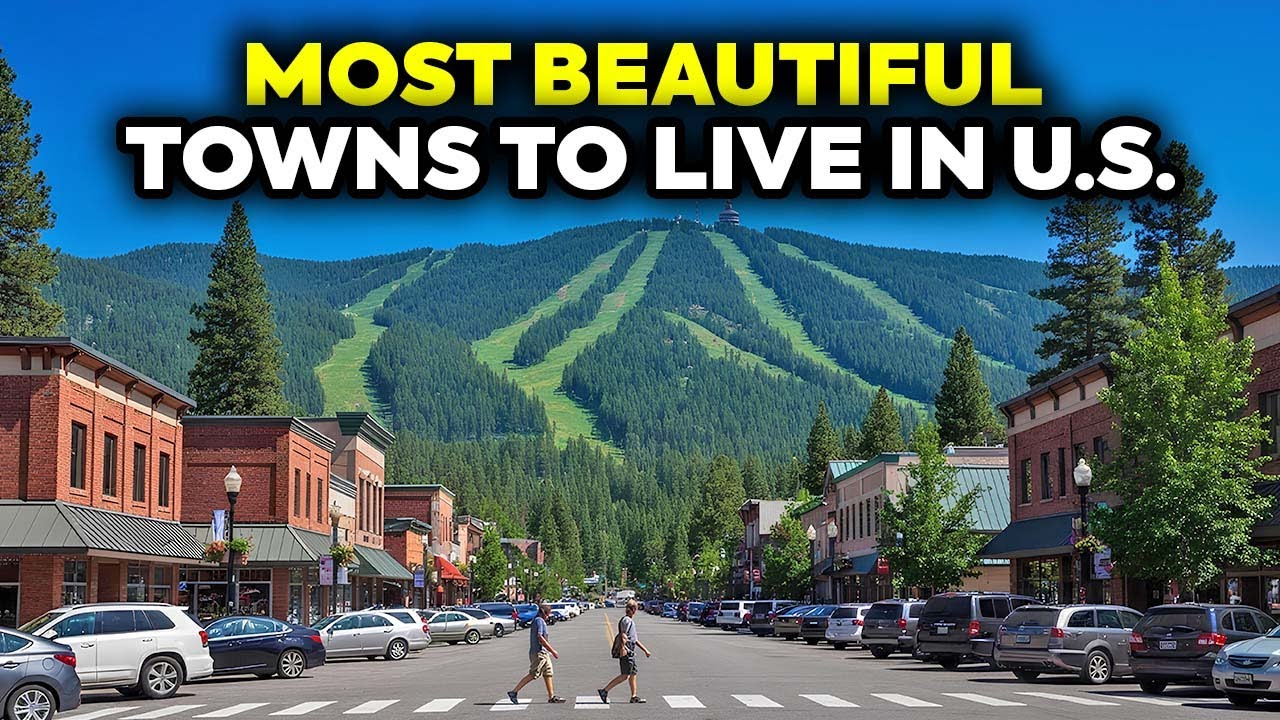 Top 10 Most Beautiful Small Towns to Live in USA