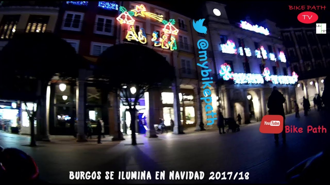 BURGOS se ilumina en NAVIDAD | 2017-2018 | #1