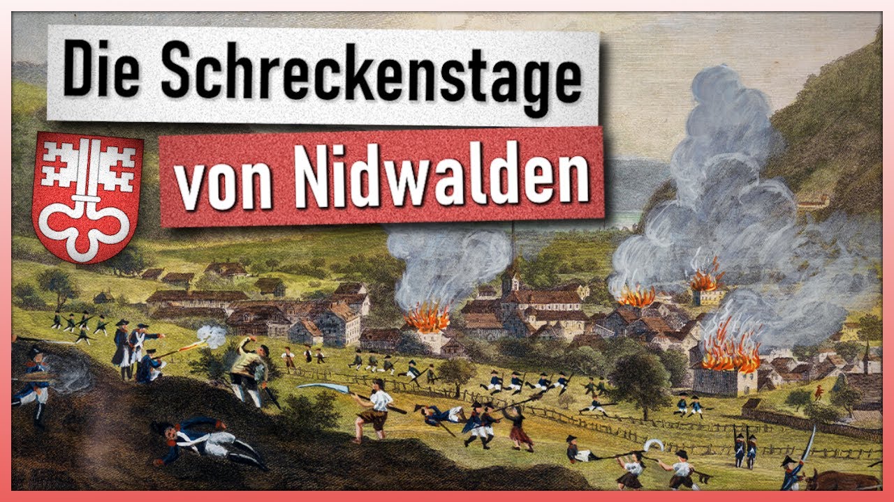 Die Nidwaldner Schreckenstage [1798] | Es ist kompliziert ...