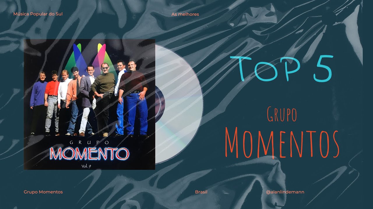 Grupo Momentos  -  Seleção Antiga . Bailão e Bandinhas