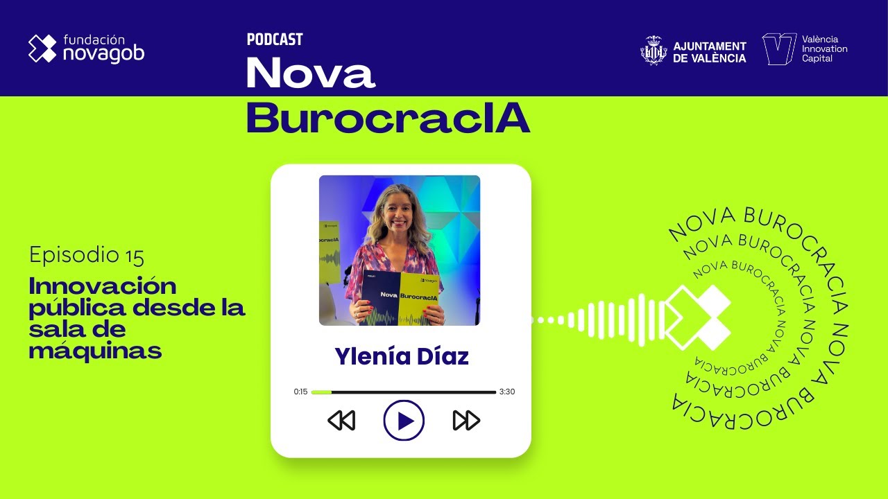 Innovación pública desde la sala de máquinas: conversación con Ylenia Díez-Morán