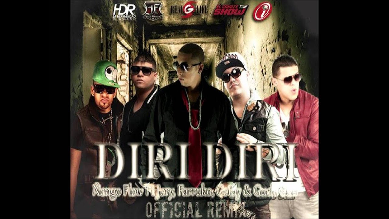 Ñengo Flow Ft Jory, Farruko, Gotay & Guelo Star - Diri Diri (Official Remix)