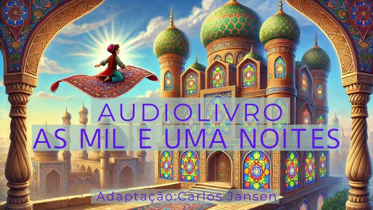 AUDIOLIVRO AS MIL E UMA NOITES
