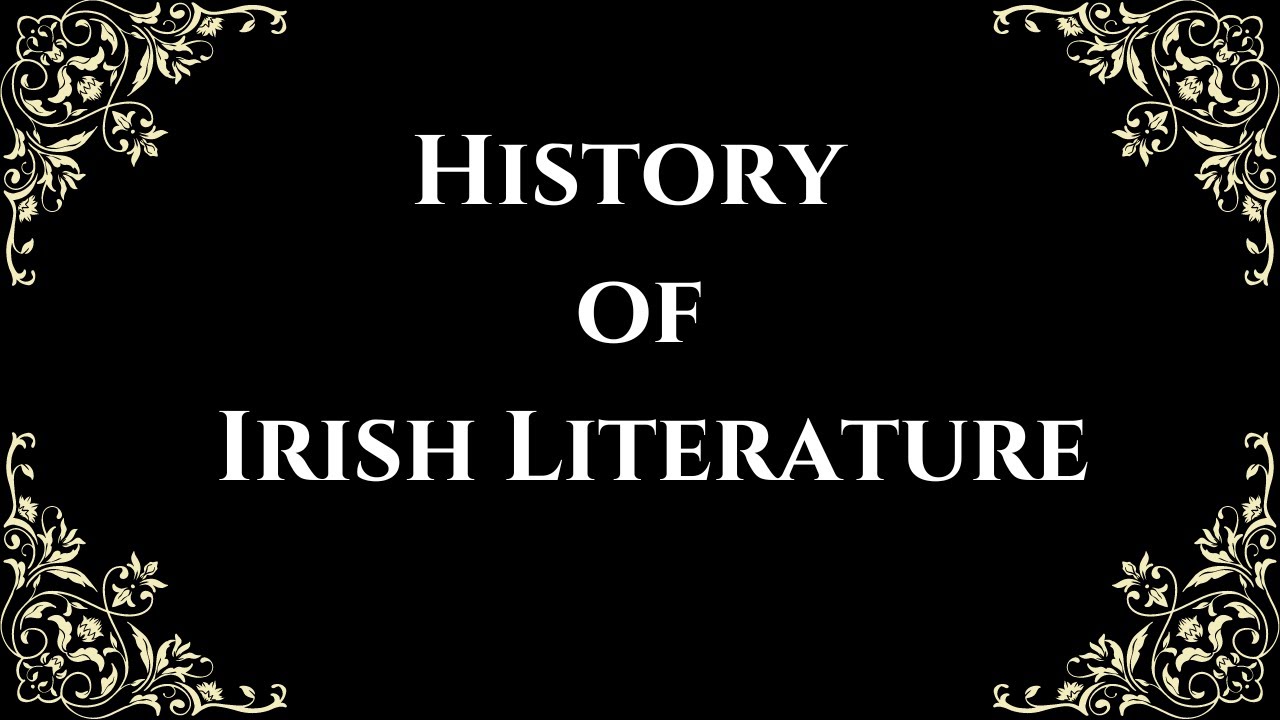 History of Irish Literature