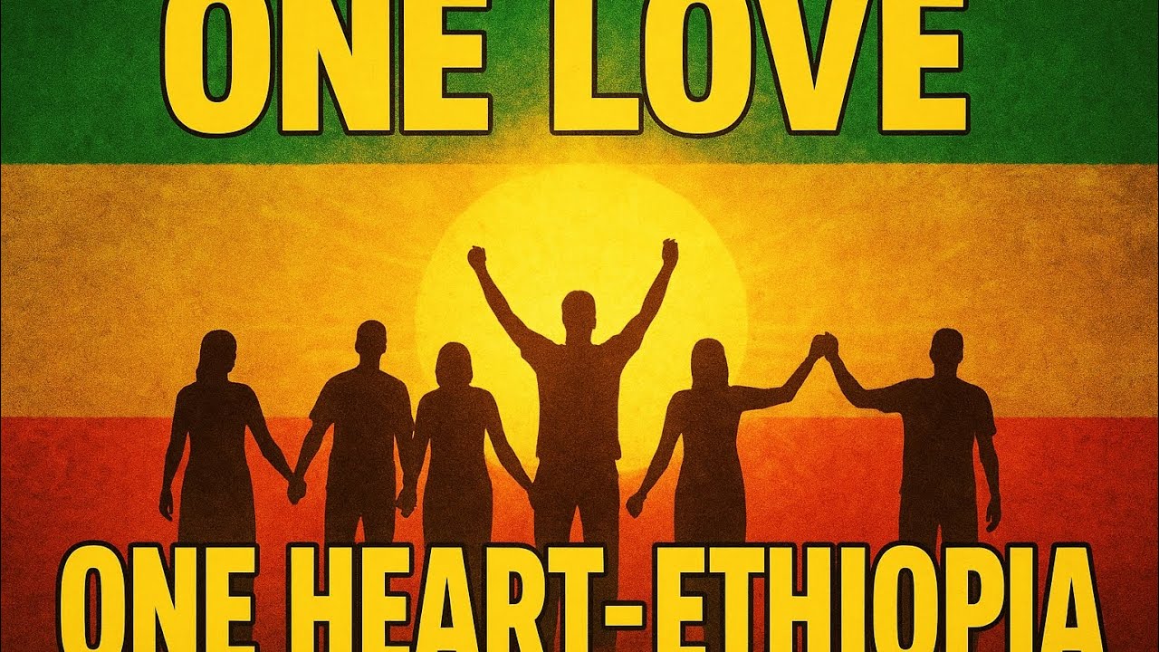 One Love One Heart for Ethiopians | Unity, Peace & Reggae Vibes  @ethioregamusic7 