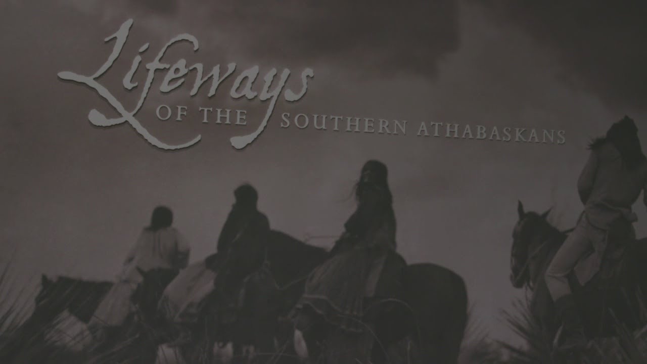 Lifeways of the Southern Athabaskans