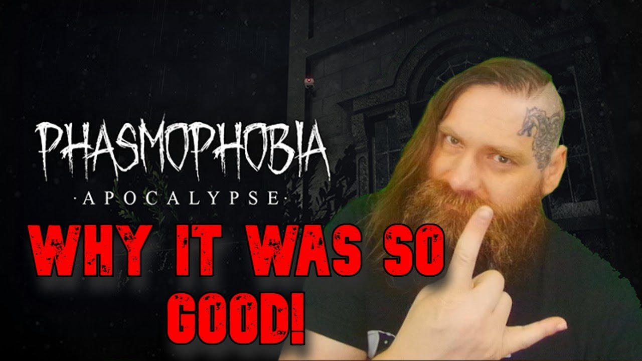 Explaining Why The Apocalypse Update Was So Good, Plus Gameplay! - Phasmophobia