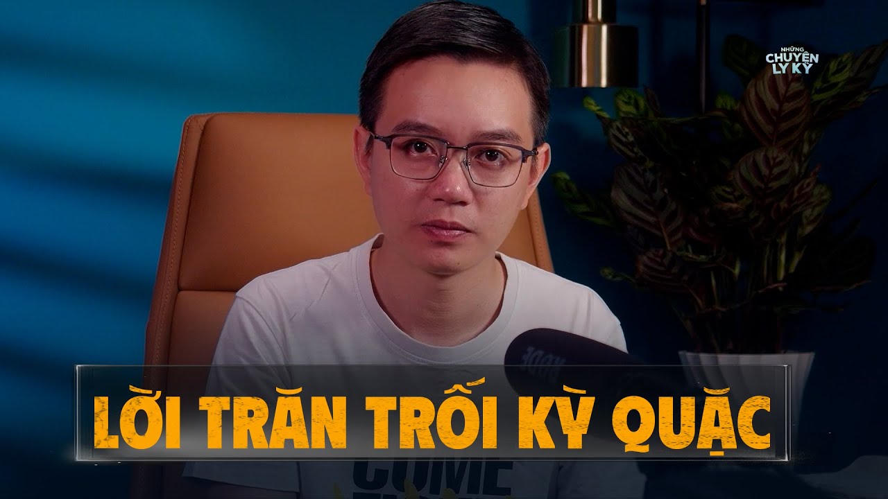 LỜI TRĂN TRỐI KỲ QUẶC - Chuyện tâm linh đời tường Nguyễn Huy kể
