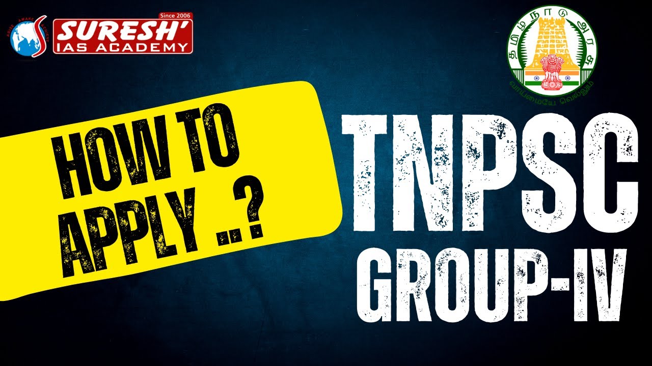 HOW TO APPLY | TNPSC | GROUP-IV | Suresh IAS Academy