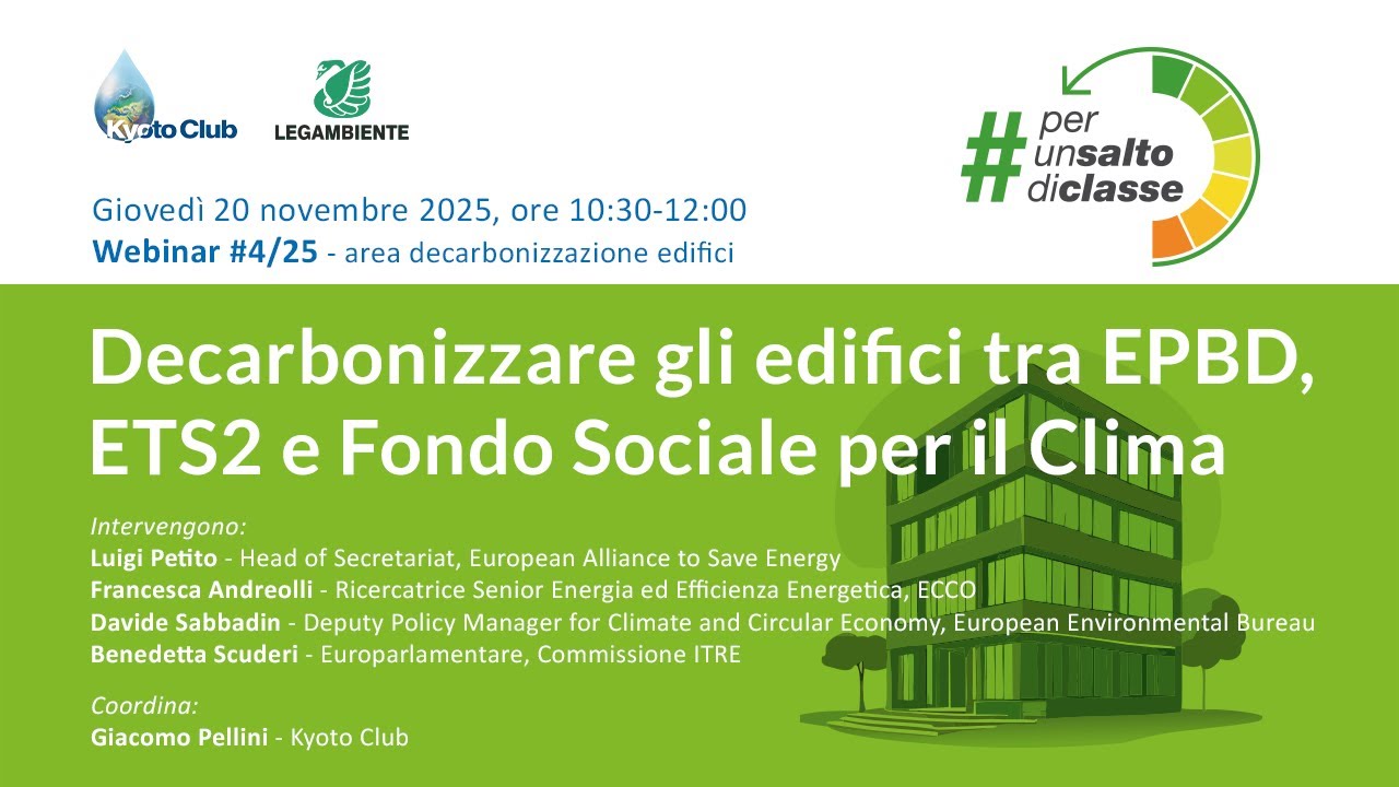 Per un salto di classe 2025 - Area decarbonizzazione degli edifici - Webinar #4