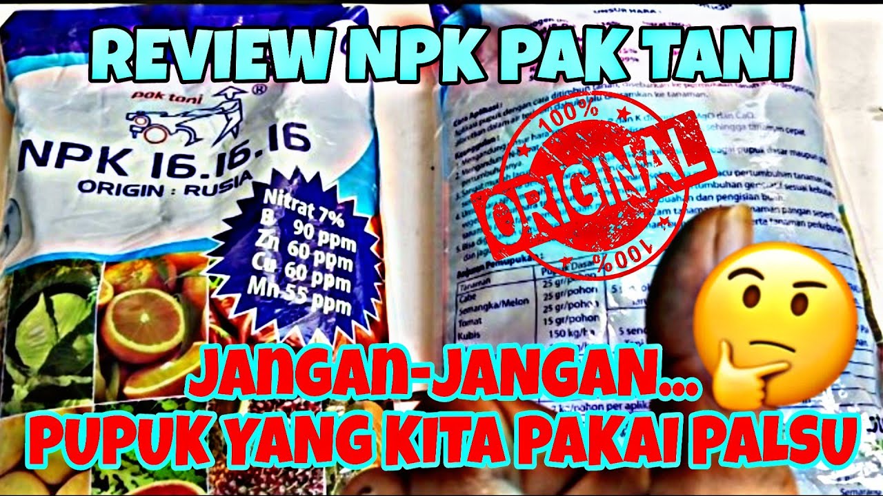 Review NPK 16 Pak Tani Asli