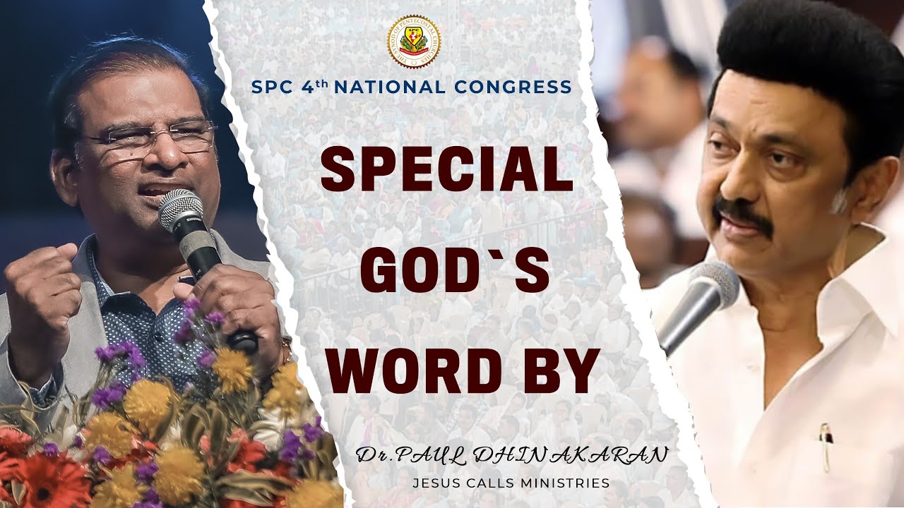 SPECIAL GOD`S WORD BY Dr. PAUL DHINAKARN [Jesus Calls Ministies ] | SPC 4TH CONGRESS | 08.02.2023