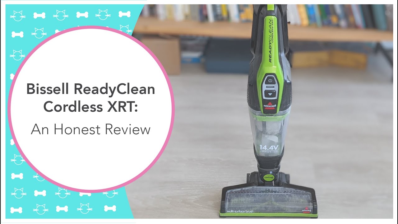 Bissell ReadyClean Cordless XRT Vacuum: an Honest Review