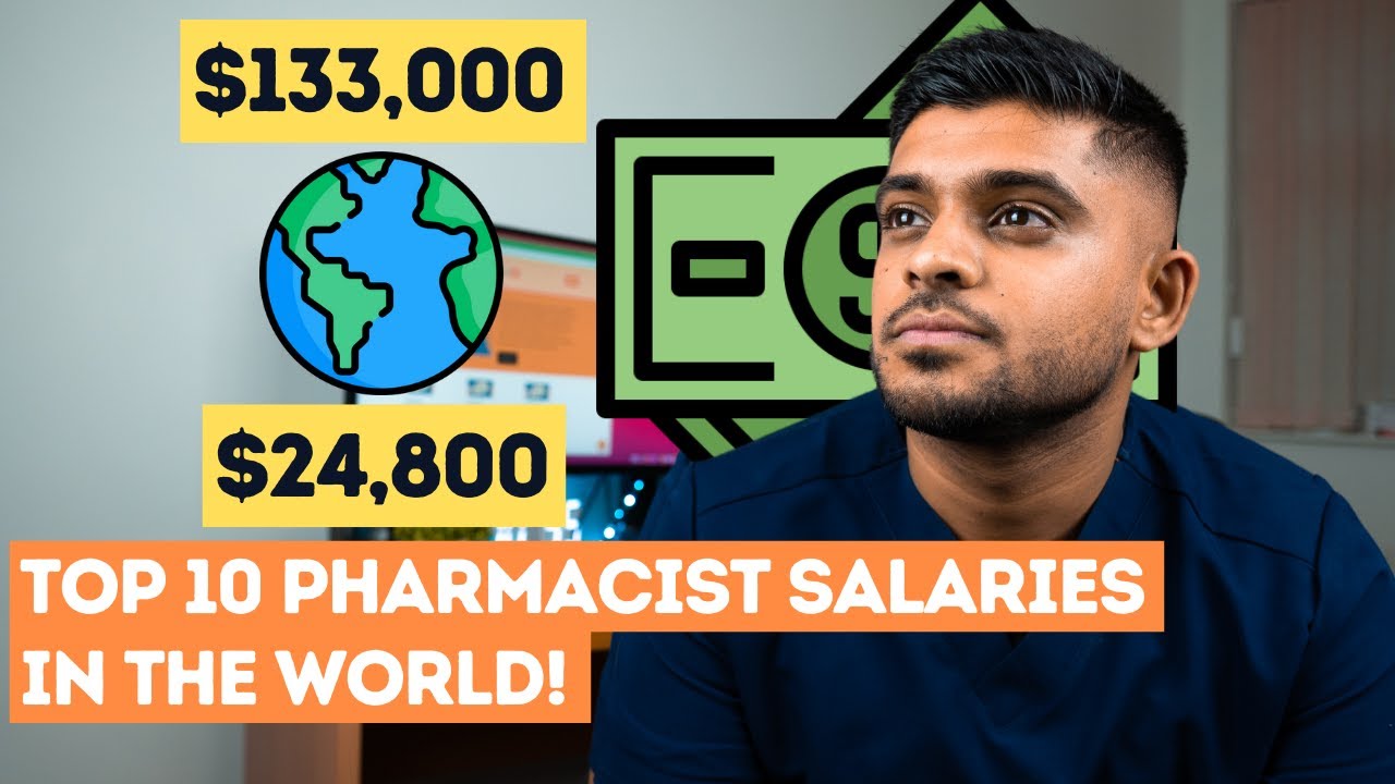 The Top 10 PHARMACIST SALARIES In The World!