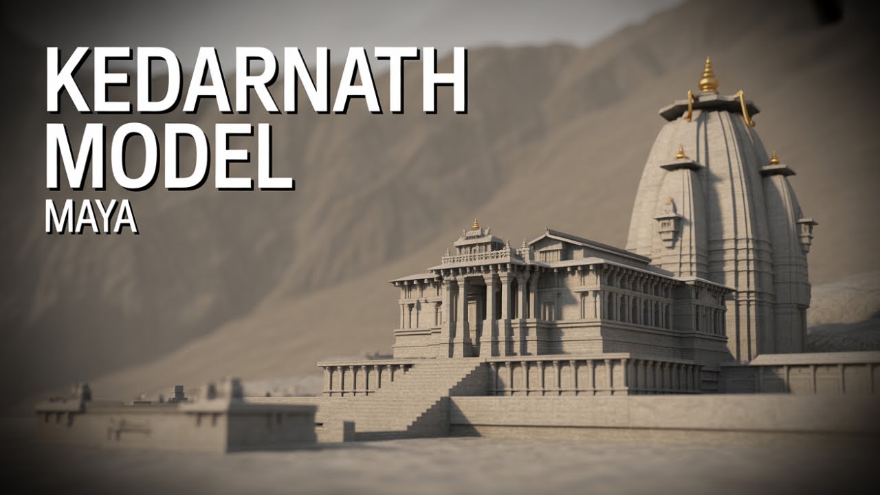 Tutorial of THE KEDARNATH TEMPLE  in Autodesk Maya | Easy steps of house | background modeling |