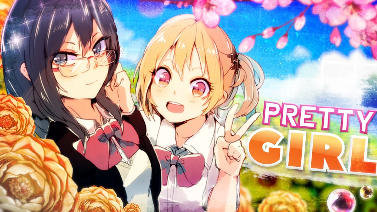 [✯Ⅴᔕ] Pretty Girl || Public Yuri MEP