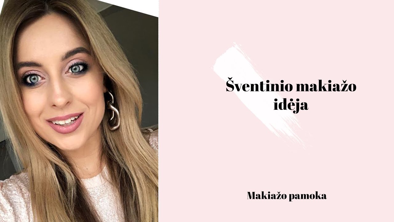 Šventinio makiažo idėja | Makiažo pamoka