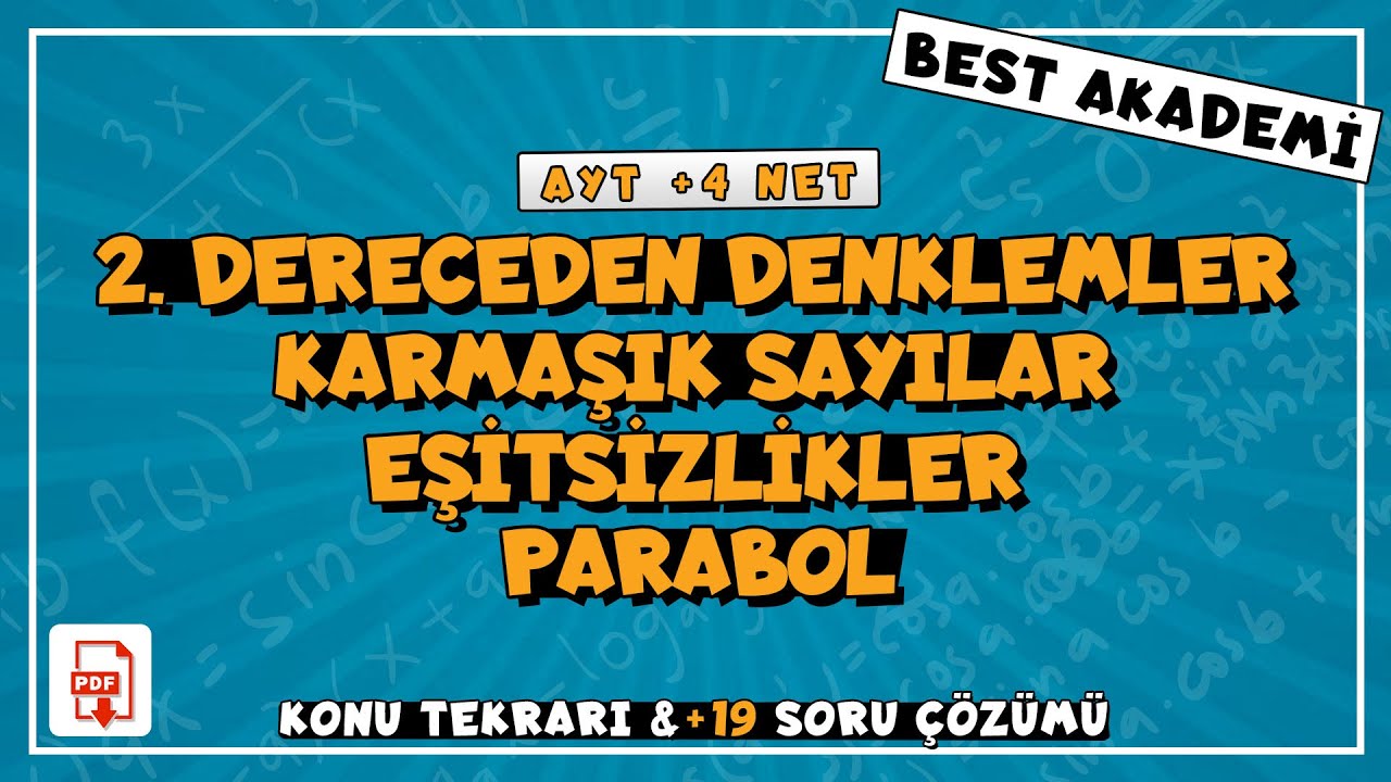 Parabol - Eşitsizlikler - 2. Dereceden Denklemler | Soru Çözümü | Konu Tekrarı | AYT 2021