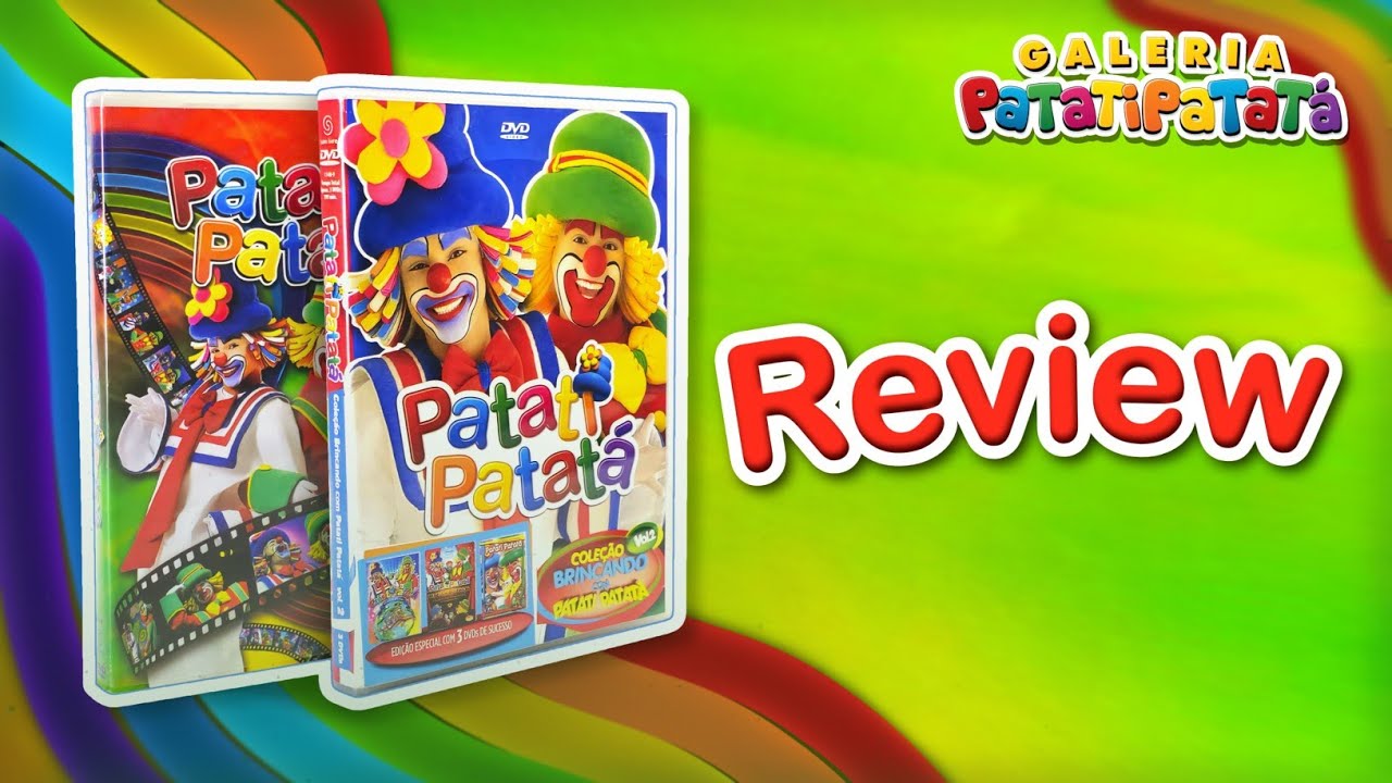 Galeria PP | Review: Coleção Brincando Com Patati Patatá Vol. 1 e 2 (7 DVDs)