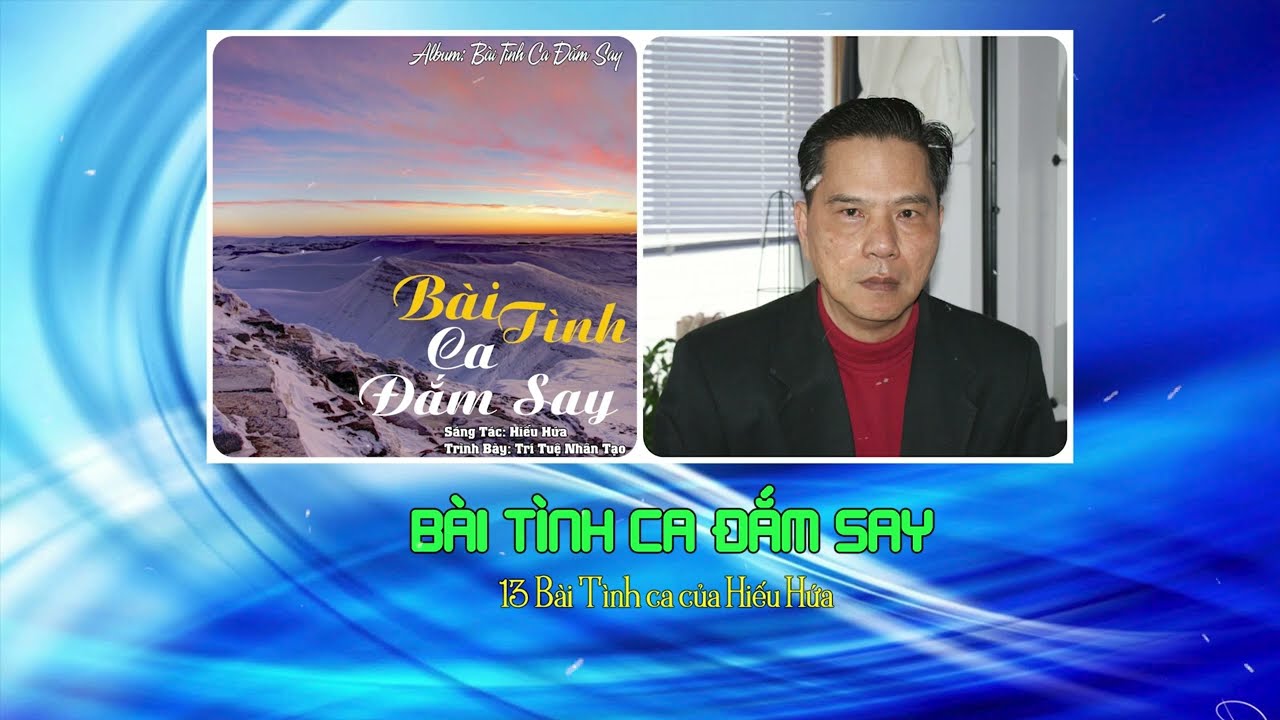 LK Bài Tình Ca Đắm Say - 13 Bài Tình Ca Của Hiếu Hứa