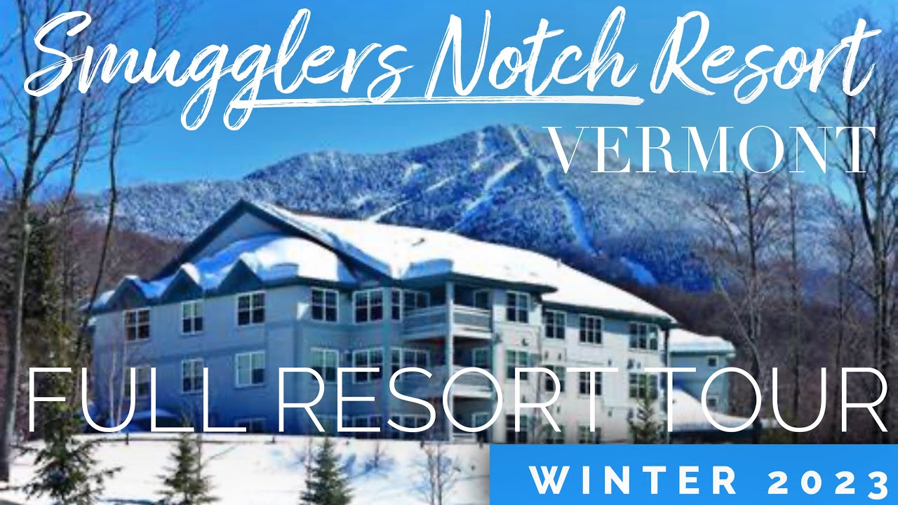 Тур Smugglers Notch Vermont Full Resort 2023
