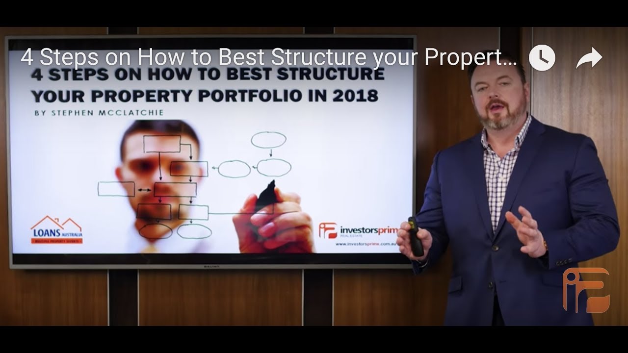 4 Steps on How to Best Structure Your Australian Property Portfolio in 2018