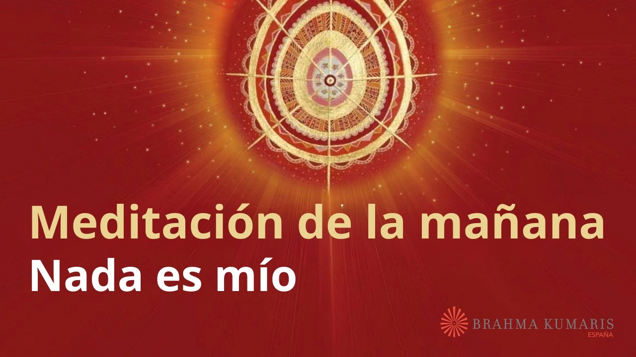 Meditación de la mañana: 