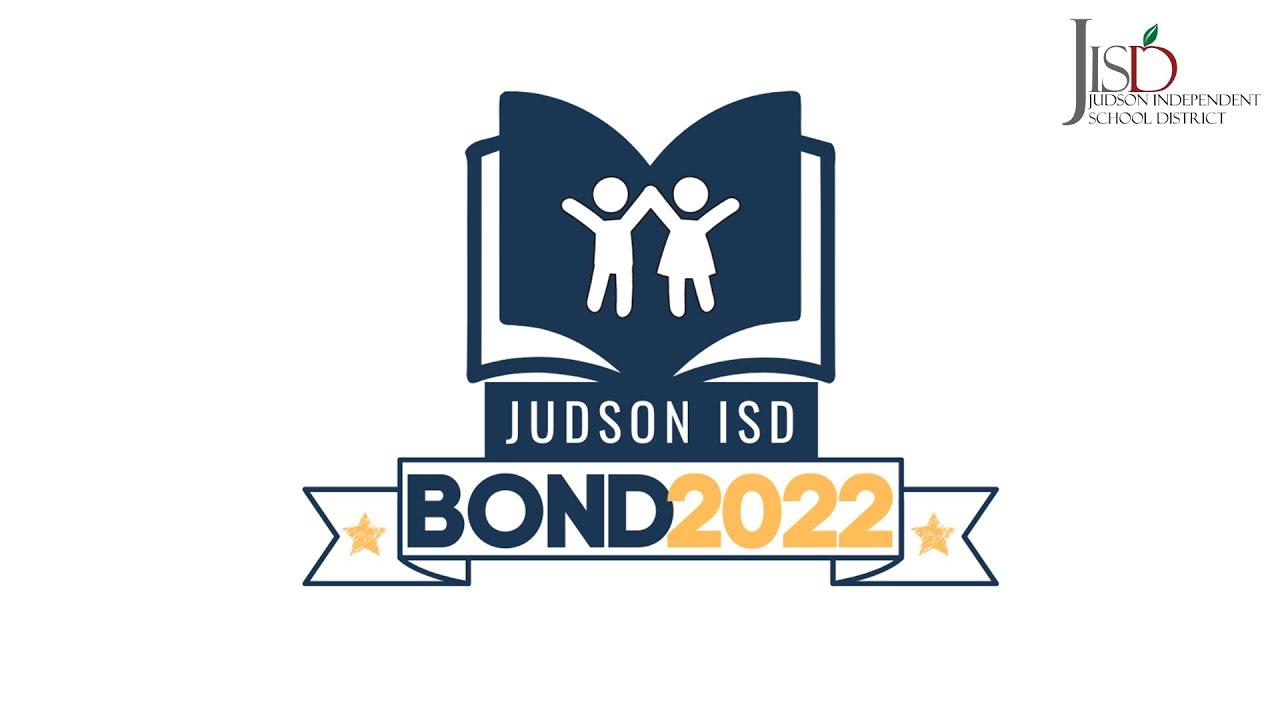 Judson ISD Bond 2022