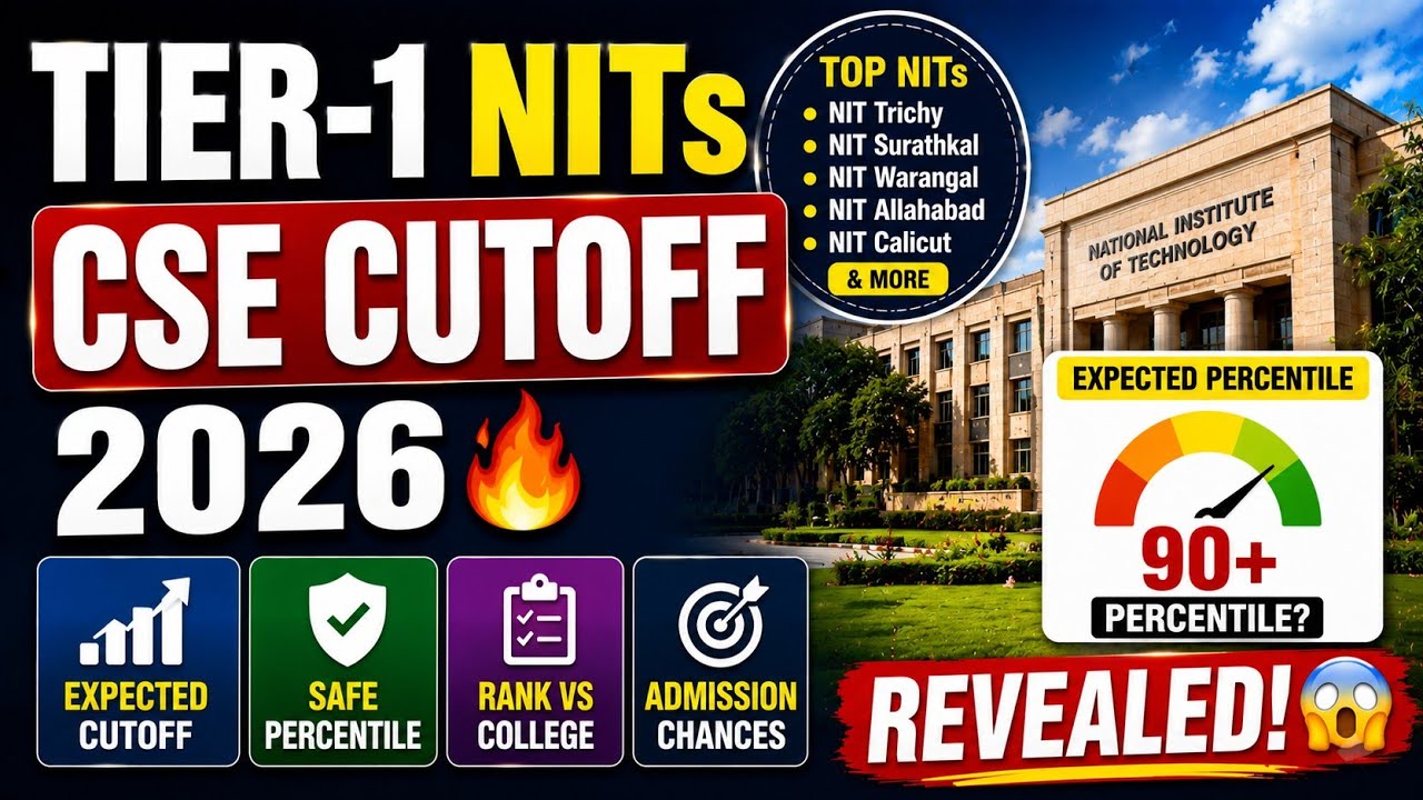 Tier-1 NITs CSE Cutoff 2026 🔥 Expected Percentile REVEALED! 😱